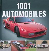 1001 automobiles, les modèles les plus célèbres de 1885 à 1975