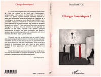 CHARGEZ BOURRIQUES !, roman