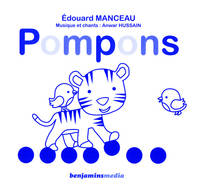 POMPONS (+CD +braille et gros caractères)