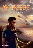 3, MONSTRE tome 3 : Rêve de hyène