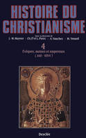 Évêques, moines et empereurs (610-1054), Histoire du christianisme T.4