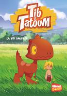 1, Tib et Tatoum - Poche - Tome 01, La Vie sauvage