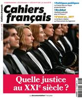 Quelle justice au XXIe siècle ?, N.416