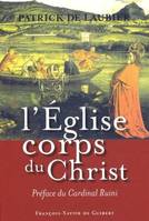 L'Eglise, corps du Christ, Une perspective catholique