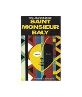 SAINT MONSIEUR BALY, roman