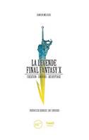 La Légende Final Fantasy X, Création - univers - décryptage