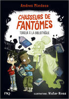 Chasseurs de fantômes - Tome 05 Terreur à la bibliothèque