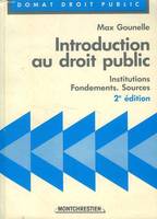 Introduction au droit public, institutions, fondements, sources