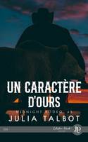 Un caractère d'ours, Midnight Rodeo #3