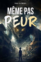 Même Pas Peur