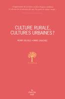 Culture rurale, culture urbaines