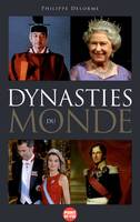 Les dynasties du monde