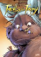 Trolls de Troy., 16, Trolls de Troy T16, Poils de Trolls