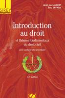 Introduction au droit et thèmes fondamentaux du droit civil - 13e éd., et thèmes fondamentaux du droit civil