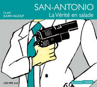 San-Antonio: la vérité en salade