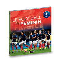 Le football au féminin, Fédération Française de Football