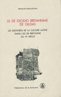 Le de excidio britanniae de Gildas, Les destinées de la culture latine dans l’île de Bretagne au VIe siècle