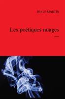 Les Poétiques nuages, Poésie