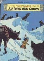 8, Yakari au pays des loups