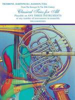 Classical Trios for All - Trombone, From the Baroque to the 20th Century