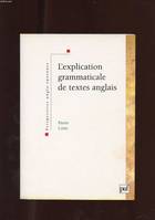 L'explication grammaticale de textes anglais