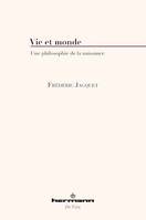 Vie et monde, Une philosophie de la naissance