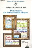 Dictionnaire des francs-maçons illustres