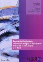 Explorer les fondements