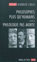 Philosophes plus qu'humains