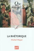 La rhétorique, « Que sais-je ? » n° 2133