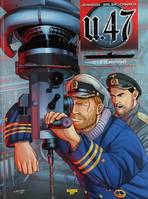 2, U-47 - Tome 2 - Le survivant