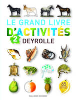 Le grand livre d'activités Deyrolle, 2, Le grand livre d’activités Deyrolle n°2