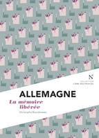 Allemagne - la mémoire libérée, L'Âme des Peuples