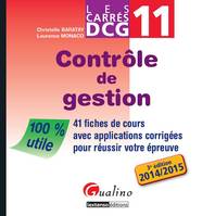 11, CARRES DCG 11 - CONTROLE DE GESTION 2014-2015, 3EME EDITION