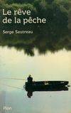 Le rêve de la pêche