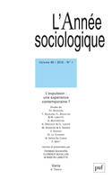 année sociologique 2018, vol. 68 (1), L'expulsion, nouvelle forme de gouvernement des sociétés urbaines ?