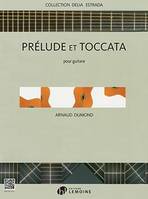 Prélude et Toccata, Délia Estrada