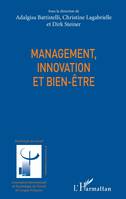 Le temps des défis, 3, Management, innovation et bien-être