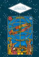 Petit livre de l'astrologie