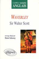 Scott Walter (Sir), Waverley, CAPES, agrégation anglais