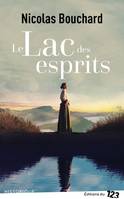 Le lac des esprits, Roman historique