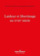 Laideur et libertinage au XVIIIe siècle