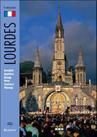 DECOUVRIR LOURDES