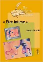 Etre intime