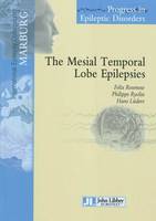 The Mesial Temporal Lobe Epilepsies, Volume 9.