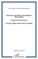 Political regime and foreign relations, A historical Perspective - ouvrage rédigé entièrement en anglais