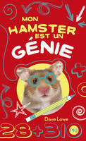 Mon hamster est un..., 1, 1. Mon hamster est un génie