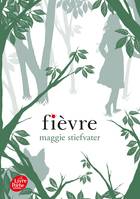 Saga Frisson - Tome 2 - Fièvre