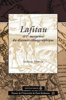 Lafitau et l'émergence du discours ethnographique