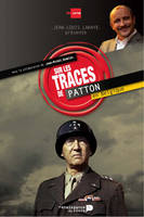 Sur les traces de Patton